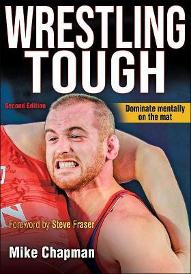 Wrestling Tough(English, Paperback, Chapman Mike)