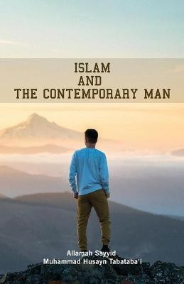 Islam and the Contemporary Man(English, Paperback, unknown)