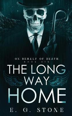 The Long Way Home(English, Paperback, Stone Evelyn Grimald)