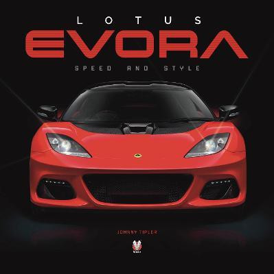 Lotus Evora(English, Hardcover, Tipler Johnny)