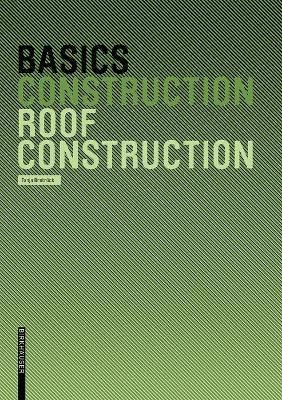 Basics Roof Construction(English, Hardcover, Brotrueck Tanja)