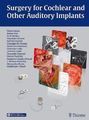 Surgery for Cochlear and Other Auditory Implants(English, Hardcover, Sanna Mario)