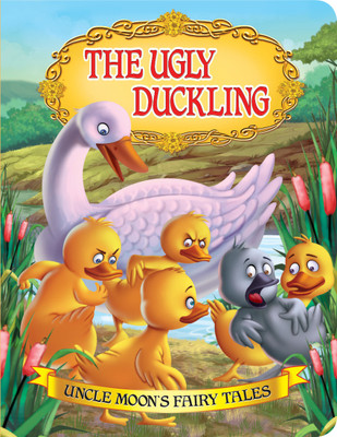 The Ugly Duckling  - Uncle Moon's Fairy Tales(English, Paperback, unknown)