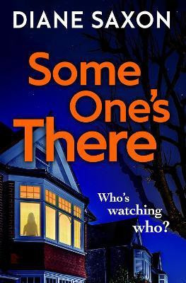 Someone's There(English, Paperback, Saxon Diane)