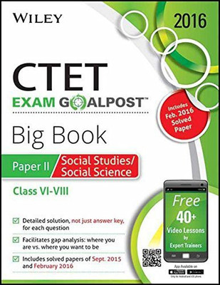 Wiley's Ctet, Exam Goalpost, Big Book, Paper II, Social Studies/Social Science, Class vi-VIII(English, Paperback, DT Editorial Services)