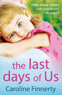 The Last Days of Us(English, Hardcover, Caroline Finnerty)