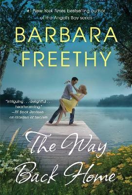 The Way Back Home(English, Paperback, Freethy Barbara)