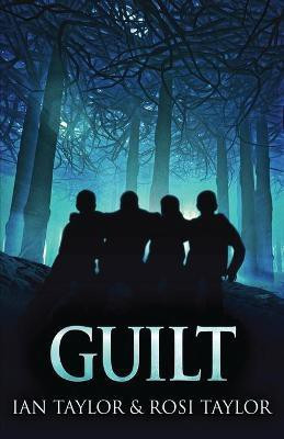 Guilt(English, Paperback, Taylor Ian)