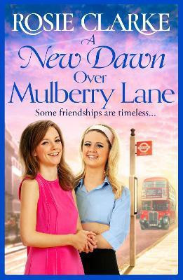 A New Dawn Over Mulberry Lane(English, Hardcover, Clarke Rosie)