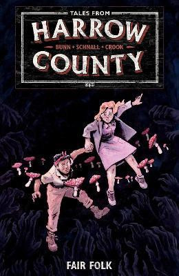 Tales from Harrow County Volume 2: Fair Folk(English, Paperback, Bunn Cullen)