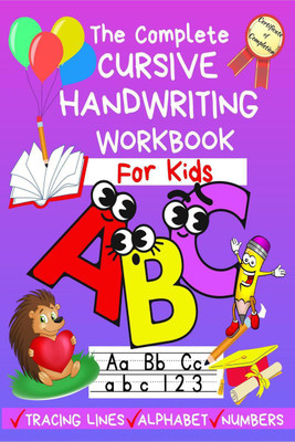 ABC for Kids - The Complete Cursive Handwriting Workbook(English, Paperback, Alis Nicole Uson)