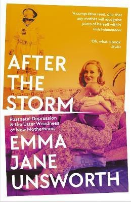 After the Storm(English, Paperback, Unsworth Emma Jane)