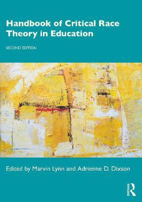 Handbook of Critical Race Theory in Education(English, Paperback, unknown)