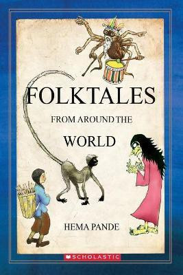 Folktales from Around the World(English, Paperback, Pande Hema)