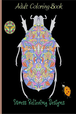 Adult Coloring Book Stress Relieving Designs(English, Paperback, Lazy Black Cat Books)