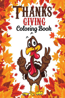 Thanksgiving Coloring Book(English, Paperback, Anna M. Yardley)