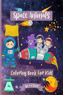Space Animals Coloring Book For Kids Ages 4-8 years(English, Paperback, Lazy Black Cat Books)