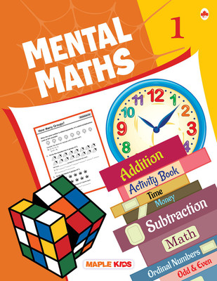 Mental Maths - Mathematics Activity Book 1 for Class 1+, Age 5+ Years - Counting - Addition - Subtraction - Mental Math for Kids - Math Activity Book for Children(English, Paperback, Maple Press)