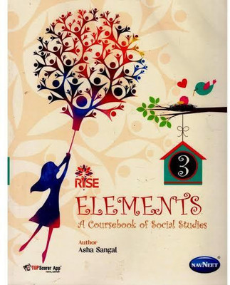 NAVNEET RISE ELEMENTS A COURSEBOOK OF SOCIAL STUDIES CLASS 3(Paperback, Our team of experts)