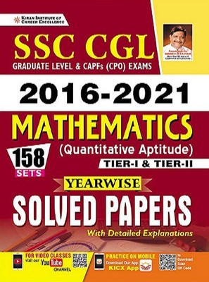 Kiran SSC CGL 2016 to 2021 Mathematics Tier 1 and Tier 2 Yearwise Solved Papers With Detailed Explanations(English Medium)(3492)(Paperback, Think Tank of Kiran Institute of Career Excellence Pvt Ltd)