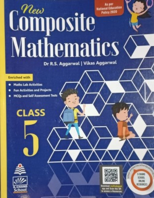 New Composite Mathematics Class 5 For (2022-2023) Examination(Paperback, Dr. R.S Aggarwal, Vikas Aggarwal)