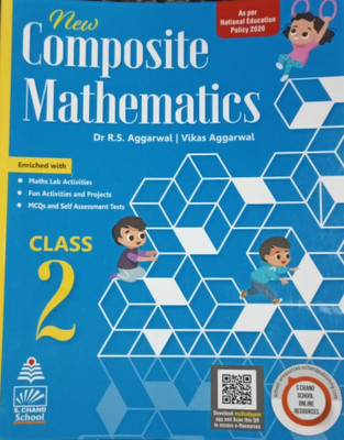New Composite Mathematics Class 2 For (2022-2023) Examination(Paperback, Dr. R.S Aggarwal, Vikas Aggarwal)