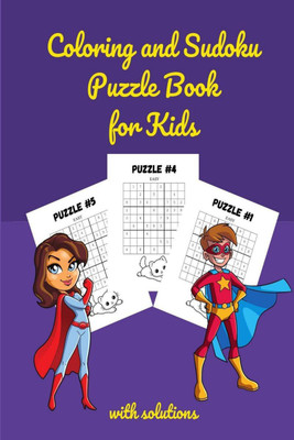 Coloring and Sudoku Puzzle Book for Kids(English, Paperback, Celeste Lyons)