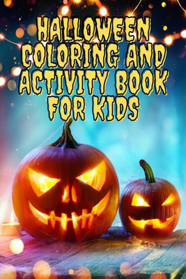 Halloween Coloring and Activity Book for Kids(English, Paperback, Celeste Lyons)