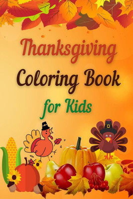 Thanksgiving Coloring Book for Kids(English, Paperback, Celeste Lyons)