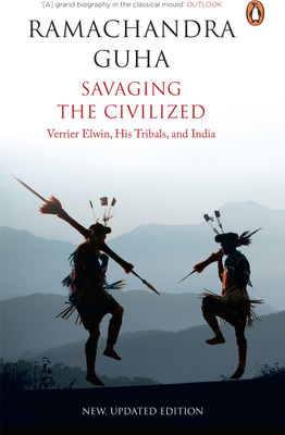Savaging The Civilized(English, Paperback, Guha Ramachandra)