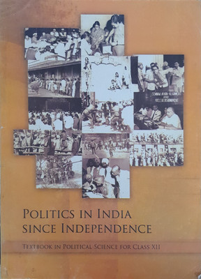 Politics In India Since Independence Class 12 (Code: 12119)(Paperback, NCERT)