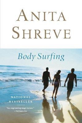 Body Surfing(English, Paperback, Shreve Anita)