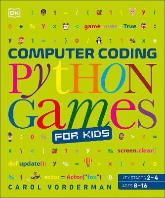 Computer Coding Python Games for Kids(English, Paperback, Vorderman Carol)