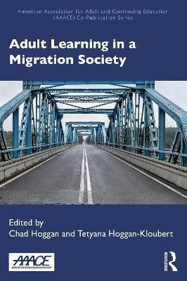 Adult Learning in a Migration Society(English, Paperback, unknown)