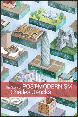 The Story of Post-Modernism(English, Paperback, Jencks Charles)