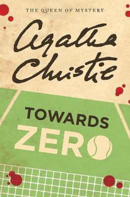 Towards Zero(English, Paperback, Christie Agatha)