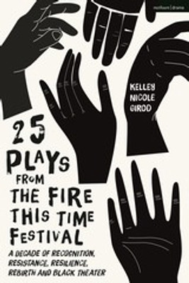 25 Plays from The Fire This Time Festival(English, Hardcover, unknown)