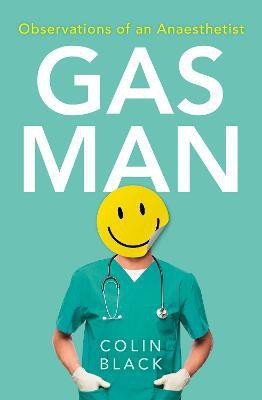 Gas Man(English, Paperback, Black Colin)