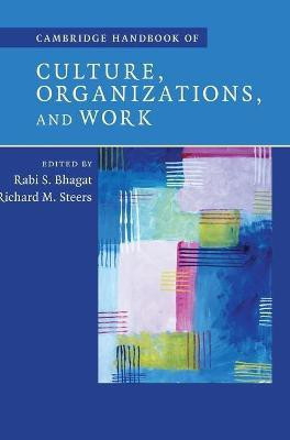 Cambridge Handbook of Culture, Organizations, and Work(English, Hardcover, unknown)