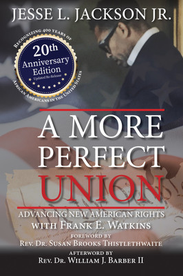 A More Perfect Union(English, Hardcover, Jackson Jesse L Jr)