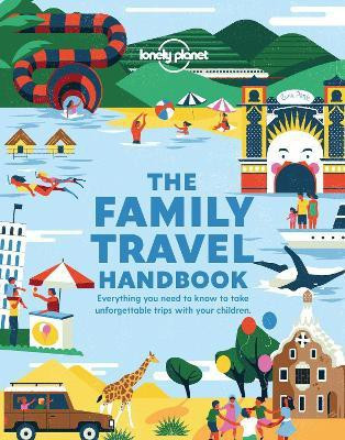 Lonely Planet The Family Travel Handbook(English, Paperback, Lonely Planet)