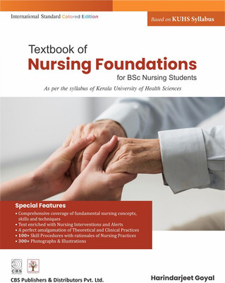 Textbook of Nursing Foundation for BSc Nursing Students(English, Paperback, Goyal Harinderjeet)