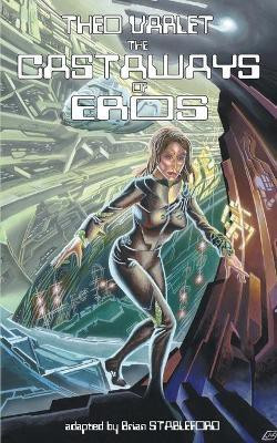 The Castaways of Eros(English, Paperback, Varlet Theo)