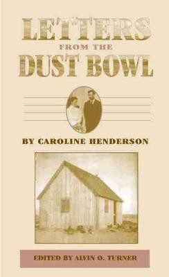 Letters from the Dust Bowl(English, Paperback, Henderson Caroline)