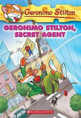 Geronimo Stilton, Secret Agent(English, Hardcover, Stilton Geronimo)