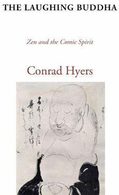 The Laughing Buddha(English, Paperback, Hyers Conrad)