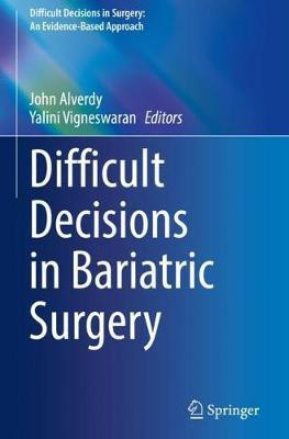 Difficult Decisions in Bariatric Surgery(English, Paperback, unknown)