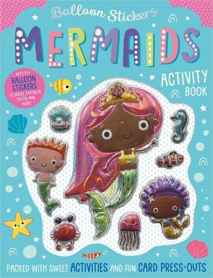 Balloon Stickers Mermaids Activity Book(English, Book, Robinson Alexandra)