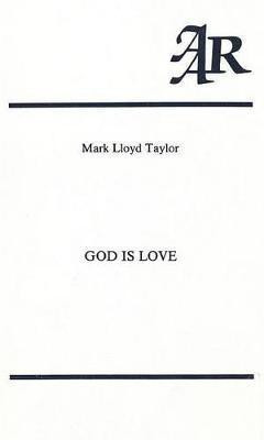 God is Love: A Study in the Theology of Karl Rahner(English, Paperback, Taylor Mark Lloyd)