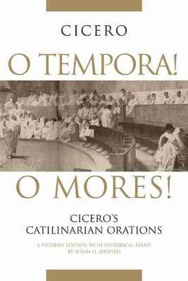 O Tempora! O Mores!(English, Paperback, Shapiro Susan O.)